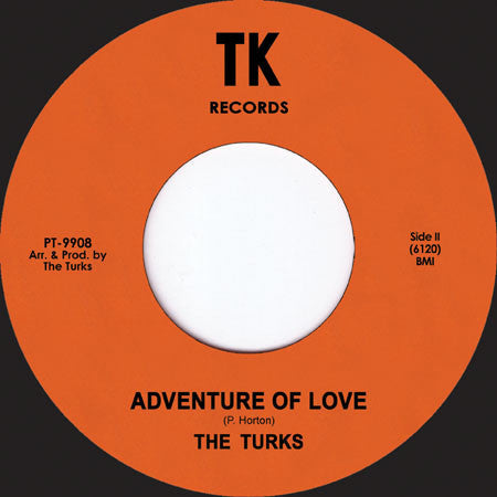 The Turks (7) : Fire / Adventure Of Love (7", Single, Ltd, RE)
