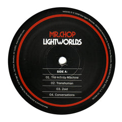 Mr. Chop : Lightworlds (12", EP)