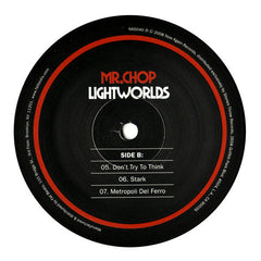 Mr. Chop : Lightworlds (12", EP)