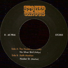 The Hooterville Trolley / Keith Meehan : No Silver Bird / Hooker St. (7", Unofficial)