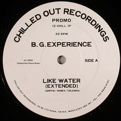 B. G. Experience : Like Water (12", Promo)