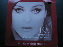 Lisa Stansfield : Never, Never Gonna Give You Up (Frankie Knuckles Remixes) (12", Promo)