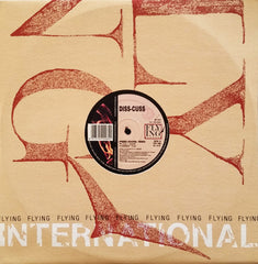 Diss-Cuss : Pissed Apache  (Remix) (12")