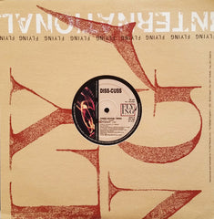 Diss-Cuss : Pissed Apache  (Remix) (12")