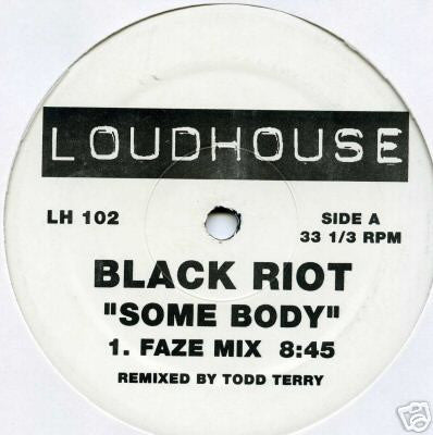 Black Riot : Some Body (12")