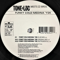 Tone Loc Meets ZZ-Bros. : Funky Cold Medina 'Y2K (12")