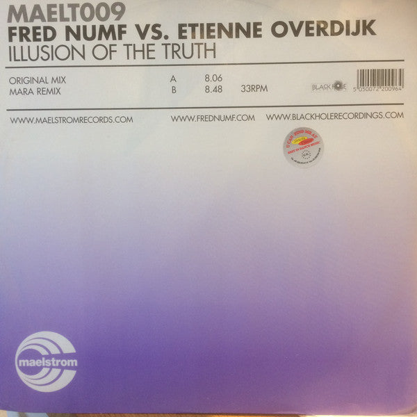 Fred Numf vs. Etienne Overdijk : Illusion Of The Truth (12")