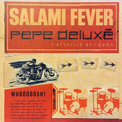 Pepe Deluxé : Salami Fever (7", S/Sided)