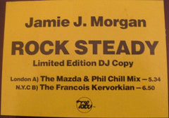Jamie J. Morgan : Rock Steady (12", Ltd, Promo)