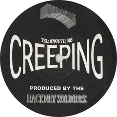The Hackney Soldiers* : Creeping (12")