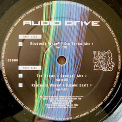 Audio Drive : Remember When? / The Theme (12")
