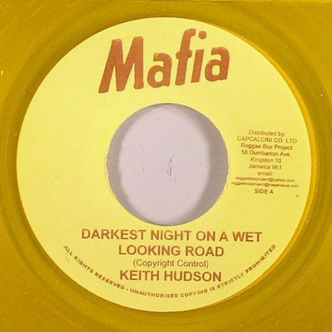 Keith Hudson / The Chuckles : Darkest Night On A Wet Looking Road (7", RP, Yel)
