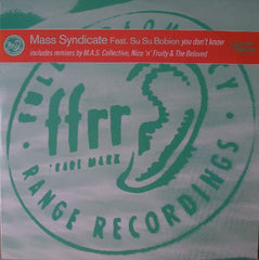 Mass Syndicate Feat. Su Su Bobien : You Don't Know (12")