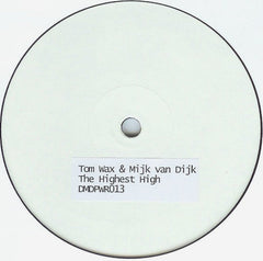 Tom Wax & Mijk Van Dijk : The Highest High (12", W/Lbl, Sti)