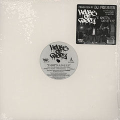 House Of Repz : U Gotta Love Us (12")