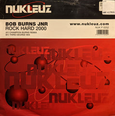 Robert Burns : Rock Hard 2000 (12")