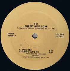 FU (9) : Share Your Love (12")