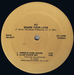 FU (9) : Share Your Love (12")
