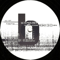 Fanatik : Seismology (2x12", Promo)