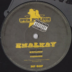 Emalkay : Explicit / Heroics (12")