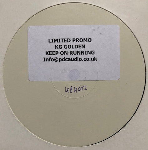 KG Golden : Keep On Running (12", W/Lbl)