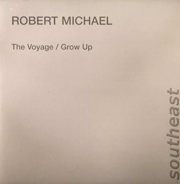 Robert Michael : The Voyage (12")