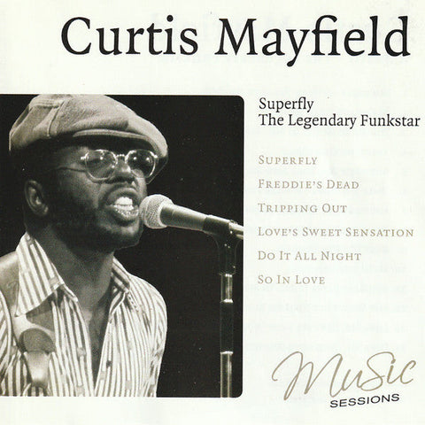 Curtis Mayfield : Superfly The Legendary Funkstar (CD, Album, Comp)