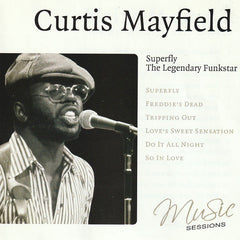 Curtis Mayfield : Superfly The Legendary Funkstar (CD, Album, Comp)