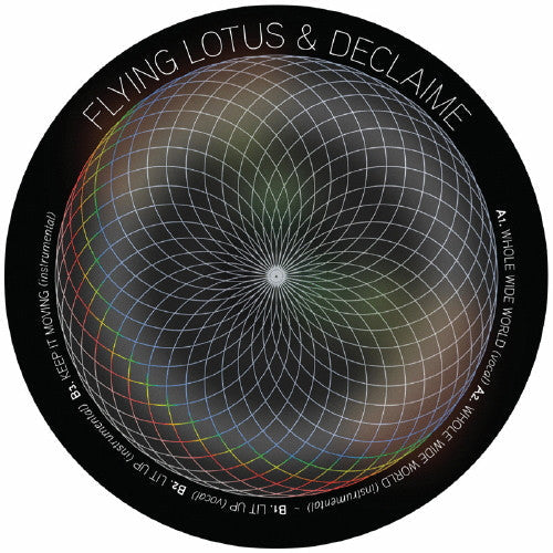 Flying Lotus & Declaime : Whole Wide World / Lit Up / Keep It Moving (12", EP)