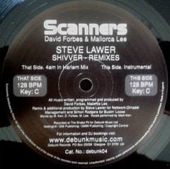 Scanners : Shivver (Steve Lawler Remixes) (12")