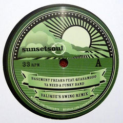 Basement Freaks Feat. Quasamodo : Ya Need A Funky Band (12")