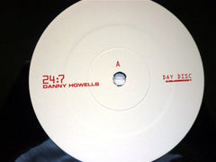 Danny Howells : 24:7 (2x12", Comp)
