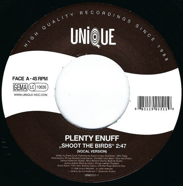 Plenty Enuff : Shoot The Birds (7")