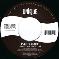 Plenty Enuff : Shoot The Birds (7")