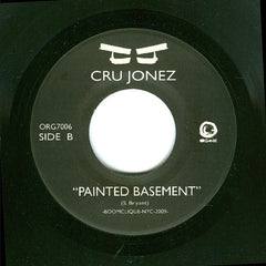 Cru Jonez : May / Painted Basement (7")