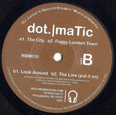 Dotmatic : The City Suite (7")