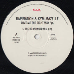 Rapination & Kym Mazelle : Love Me The Right Way '96 (3x12", Promo)