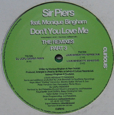 Sir Piers Feat. Monique Bingham : Don't You Love Me (The Remixes Part 2 & 3) (2x12")