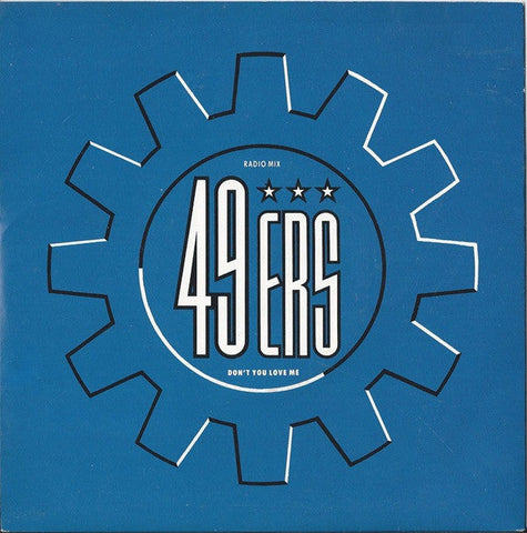 49ers : Don't You Love Me (7", Single, Pap)