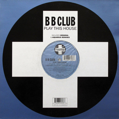 Bum Bum Club : Play This House (12")