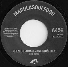 Open Foraina & Jack Quinonez : Fala Tanto (7")