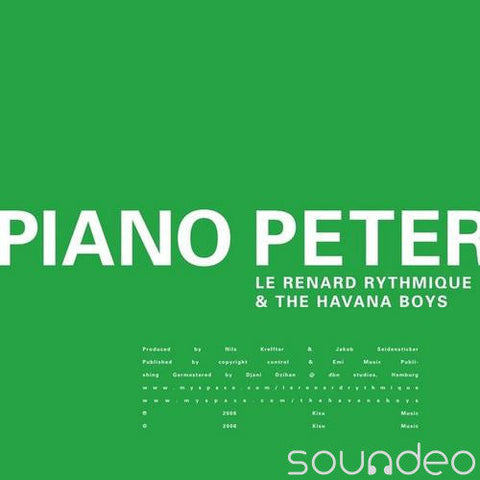 Le Renard Rythmique & The Havana Boys : Piano Peter (12")