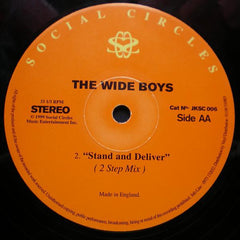 The Wideboys : Stand And Deliver (12")