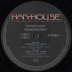 Hardfloor : Trancescript (12")