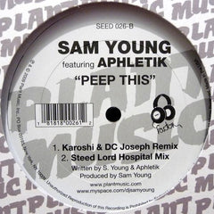 Sam Young Featuring Aphletik : Peep This (12")