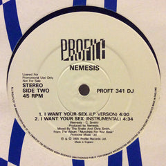 Nemesis (3) : I Want Your Sex (12", Promo)