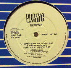 Nemesis (3) : I Want Your Sex (12", Promo)