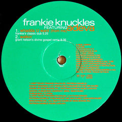 Frankie Knuckles Featuring Adeva : Whadda U Want (From Me) (12")