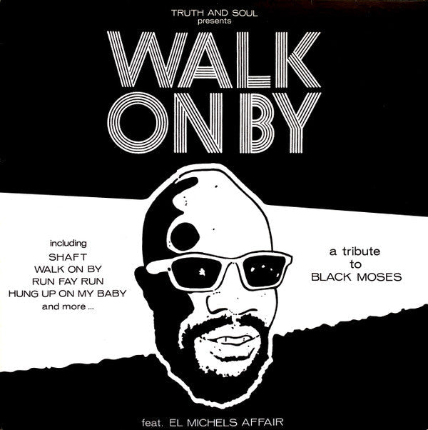 El Michels Affair : Walk On By (A Tribute To Isaac Hayes) (12", EP)