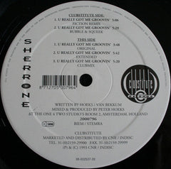 Sherrone : U Really Got Me Groovin' (12")